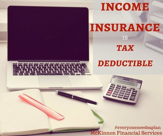 Income Insurance is Tax Deductible